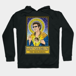 Saint Goldblum Hoodie